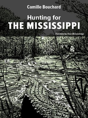 cover image of Hunting for the Mississippi